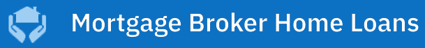Mortgage Broker Home Loans